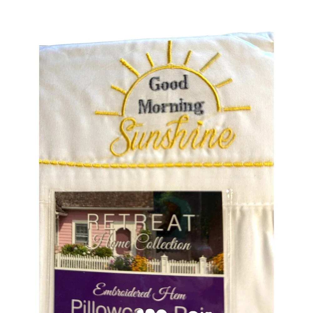 Retreat Home Embroidered Standard Pillowcases Good Morning Sunshine 2 Pack White